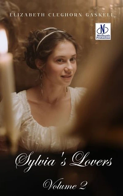 Sylvia’s Lovers — Volume 2