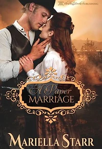 A Paper Marriage: A Historical Arranged Marriage Romance