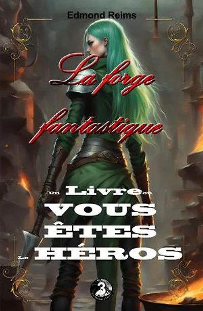 La forge fantastique