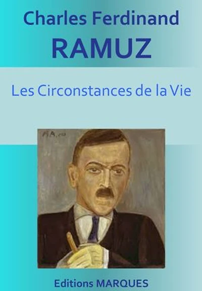 Les Circonstances de la Vie: Version intégrale