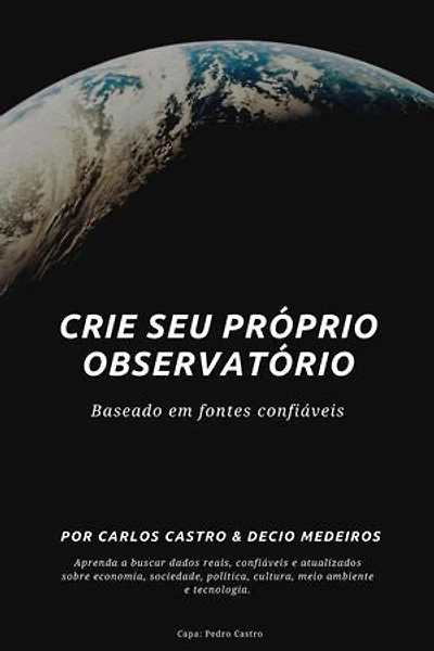 Crie seu próprio Observatório
