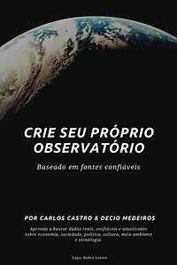 Crie seu próprio Observatório