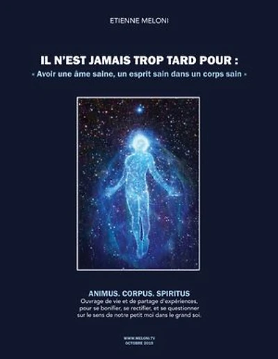 Il n'est jamais trop tard pour avoir une âme saine, un esprit sain dans un corps sain