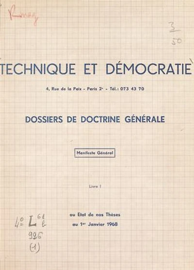 Manifeste général ou État de nos thèses au 1er janvier 1968 (1): Dossiers de doctrine générale
