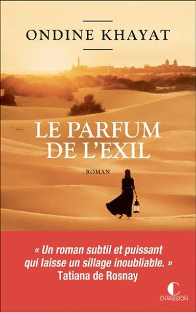 Le parfum de l'exil