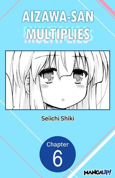 Aizawa-san Multiplies #006