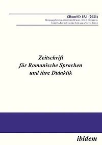 Zeitschrift für Romanische Sprachen und ihre Didaktik: Heft 15,1