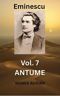 Eminescu Vol. 7