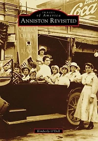 Anniston Revisited