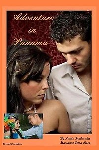 Adventure in Panama: Roses in the Dark, #6