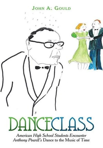 Dance Class: American High School Students Encounter Anthony Powell's to the Music of Time