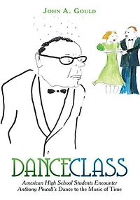 Dance Class: American High School Students Encounter Anthony Powell's to the Music of Time