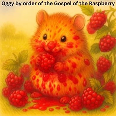 Oggy, by Order of the Gospel of the Raspberry: A Hush of Tales by Candlelight - Main Series, #3