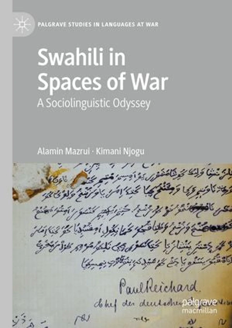 Swahili Spaces of War: A Sociolinguistic Odyssey