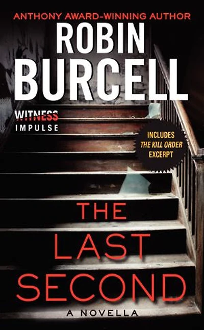 The Last Second: A Novella