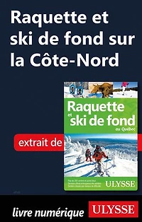Raquette et ski de fond au Québec