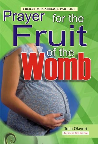 Prayer for Fruit of the Womb: Expecting Mothers