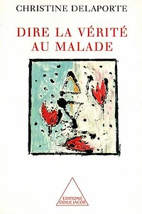 Dire la vérité aux malades