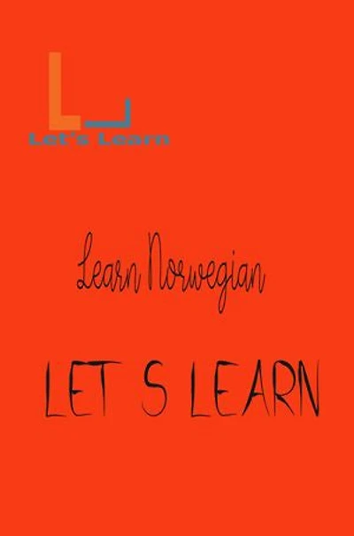 Let's Learn - Learn Norwegian