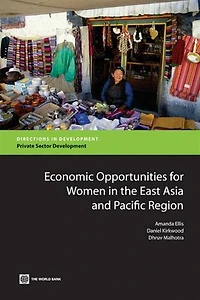 Economic Opportunities For Women In The East Asia And Pacific Region