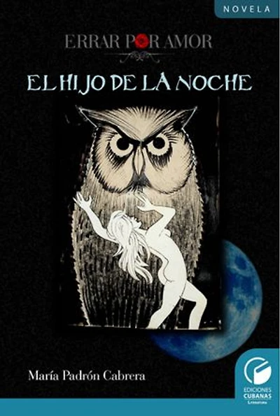 Errar por Amor. Hijo de la noche