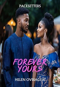 Forever yours: PACESETTERS