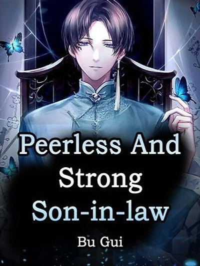 Peerless And Strong Son-in-law: Volume