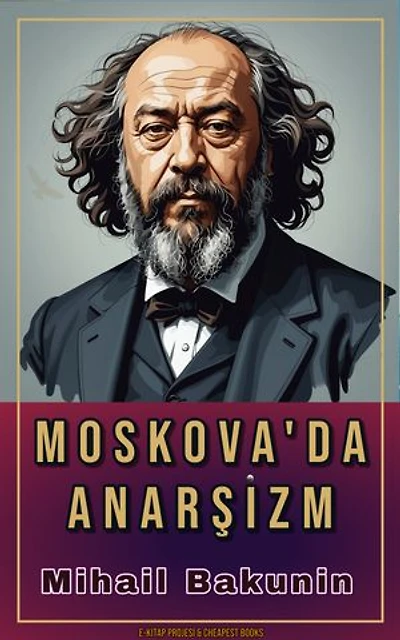 Moskova'da Anarşizm