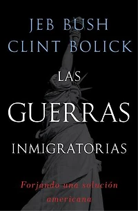Las guerras inmigratorias: Forjando una solución americana