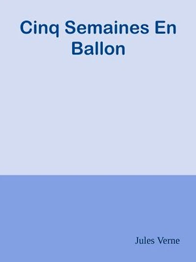 Cinq Semaines En Ballon