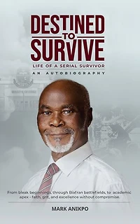 Destined To Survive: Life Of A Serial Survivor
