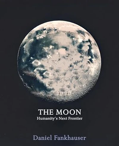 The Moon: Humanity's Next Frontier