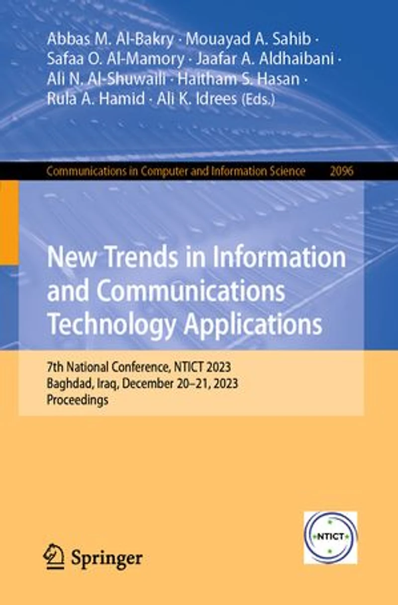 New Trends Information and Communications Technology Applications: 7th National Conference, NTICT 2023, Baghdad, Iraq, December 20-21, Proceedings