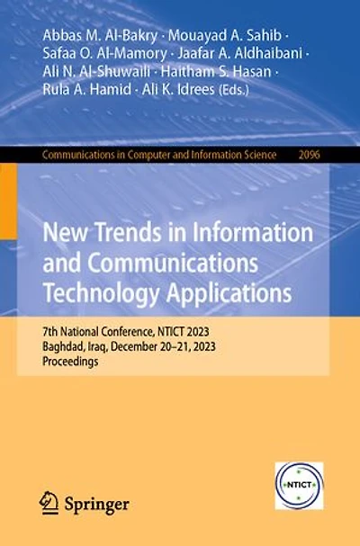New Trends Information and Communications Technology Applications: 7th National Conference, NTICT 2023, Baghdad, Iraq, December 20-21, Proceedings