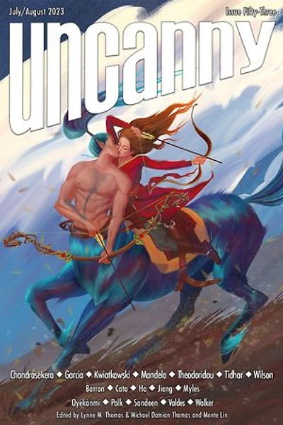 Uncanny Magazine Issue 53: July/August 2023