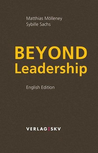 Beyond Leadership: English Edition