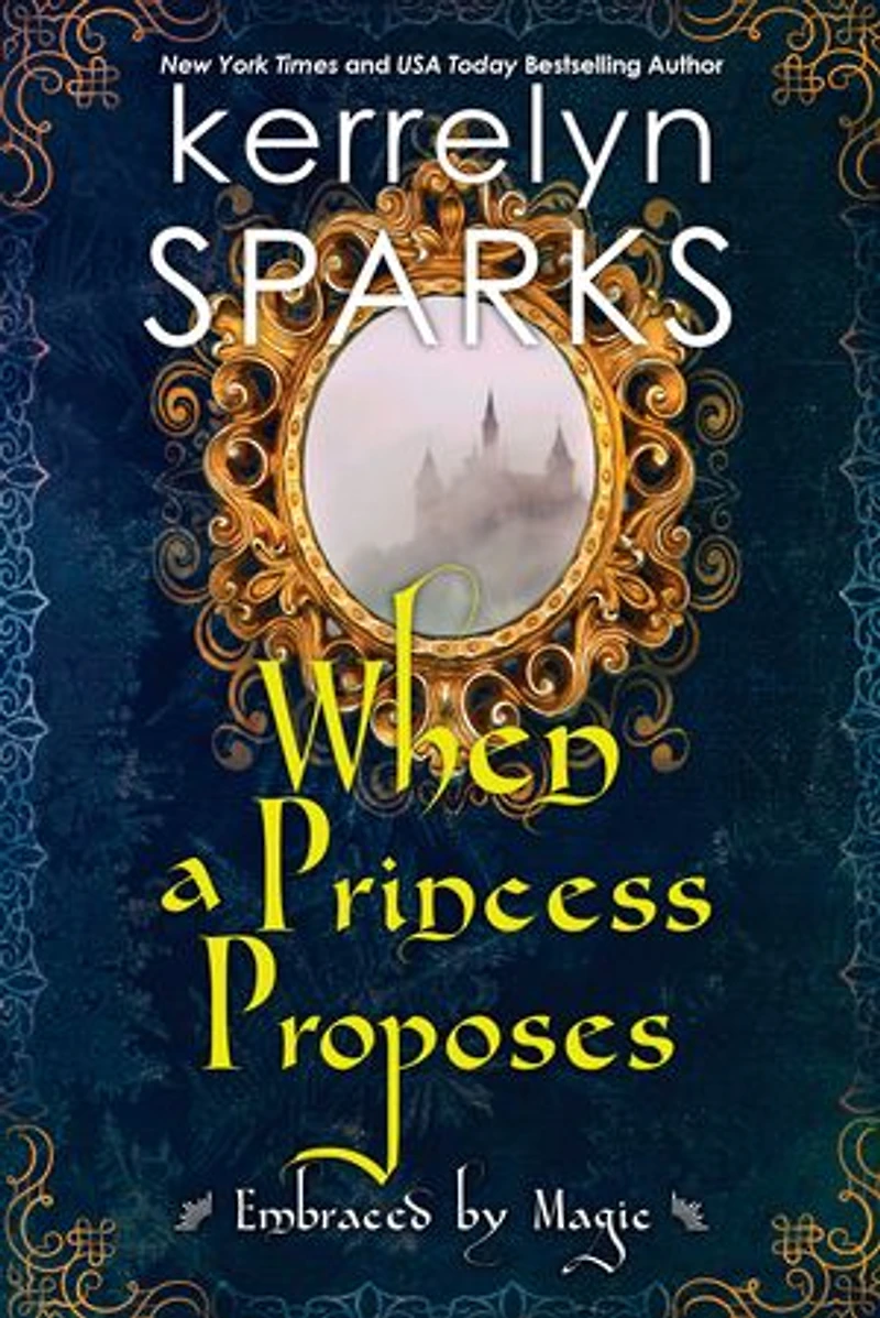 WHEN A PRINCESS PROPOSES
