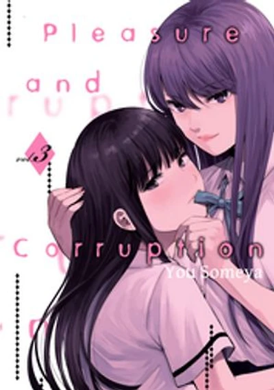 Pleasure & Corruption, Volume 3