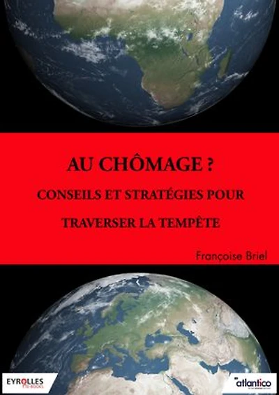Au chômage ?: Conseils et stratégies pour traverser la tempête