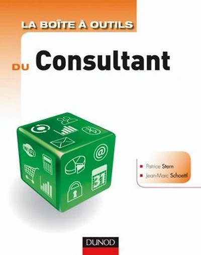 La boîte à outils du Consultant - 2e édition
