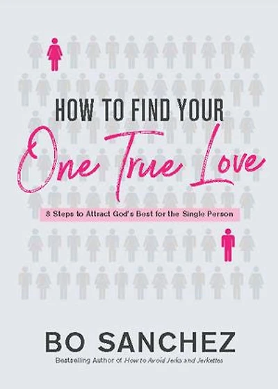 How To Find Your One True Love