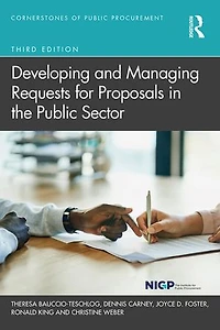 Developing and Managing Requests for Proposals the Public Sector