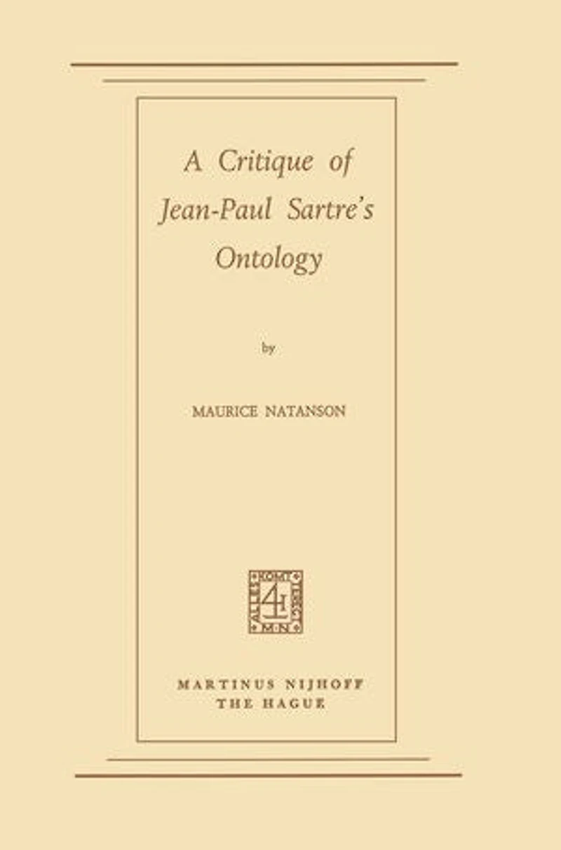 A Critique of Jean-Paul Sartre's Ontology