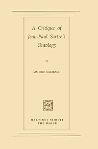 A Critique of Jean-Paul Sartre's Ontology