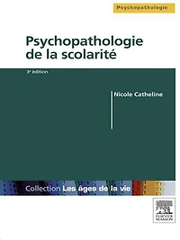 Psychopathologie de la scolarité