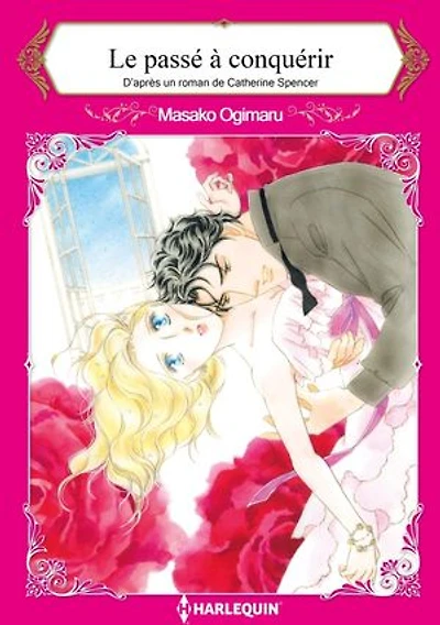 LE PASSÉ À CONQUÉRIR: Harlequin Comics