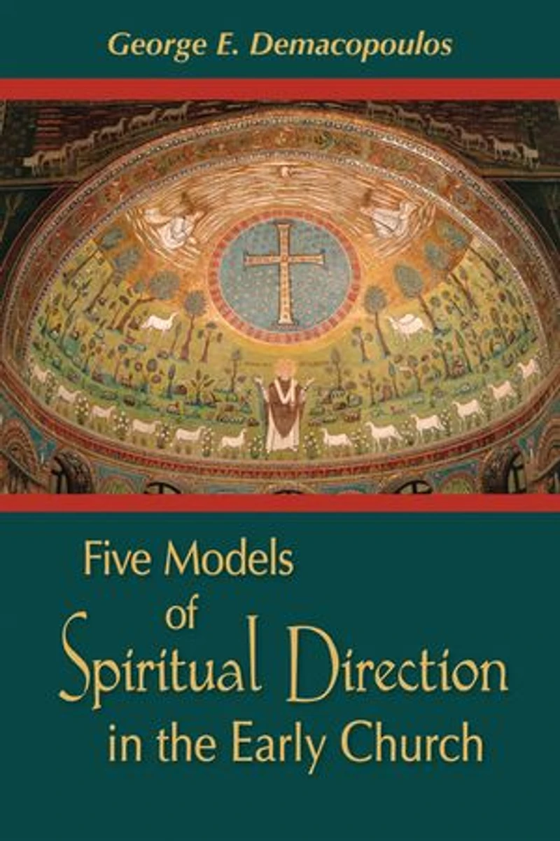 Five Models of Spiritual Direction the Early Church