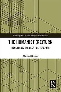 the Humanist (Re)Turn: Reclaiming Self Literature