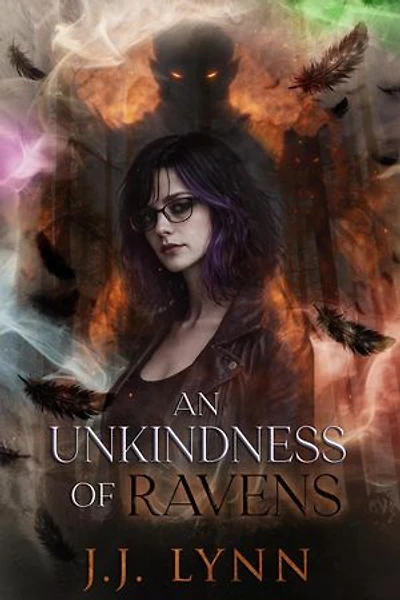 An Unkindness of Ravens: Dark Raven Prophecy, #2