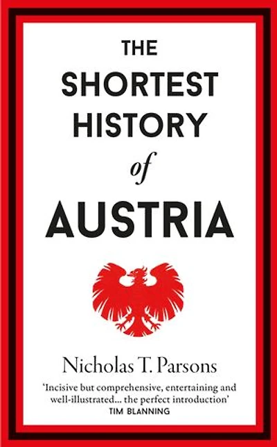 The Shortest History of Austria